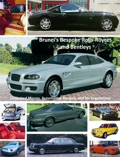 Brunei S Bespoke Rolls Royce And Bentleys